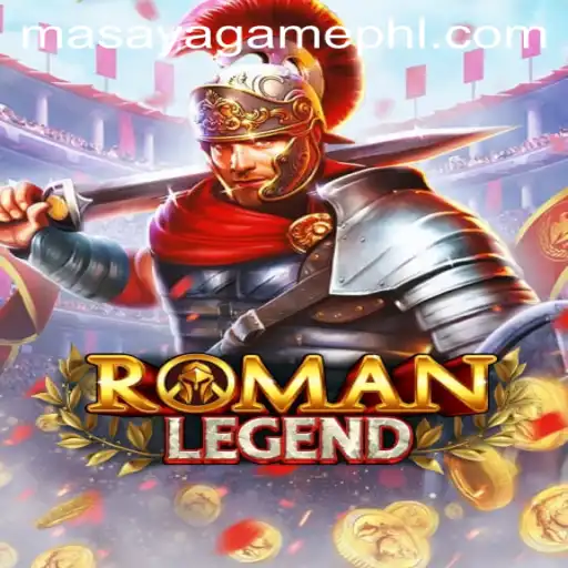Exploring the Epic World of RomanLegend: A Masaya Game Adventure