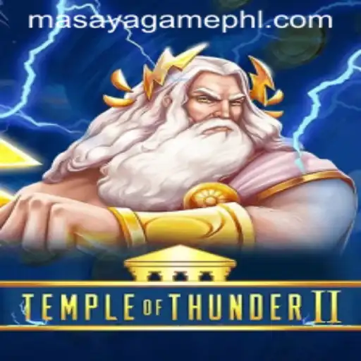 Unveiling the Excitement of TempleofThunderII with Masaya Game
